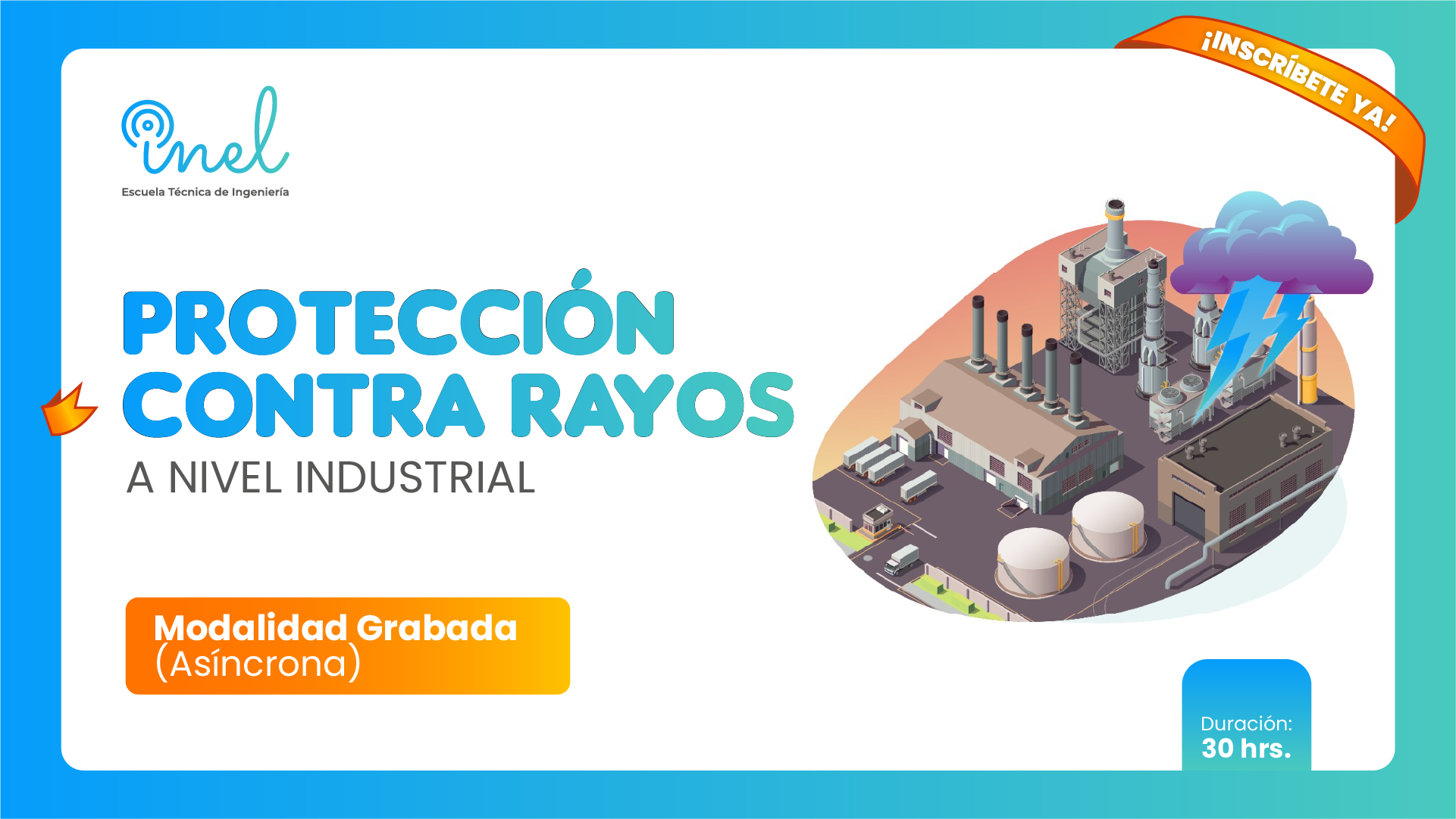 Curso de Especialización Protección Contra Rayos a Nivel Industrial