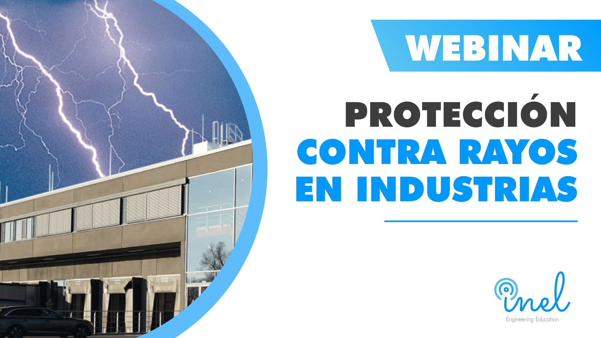 Webinar Protección Contra Rayos en Industrias